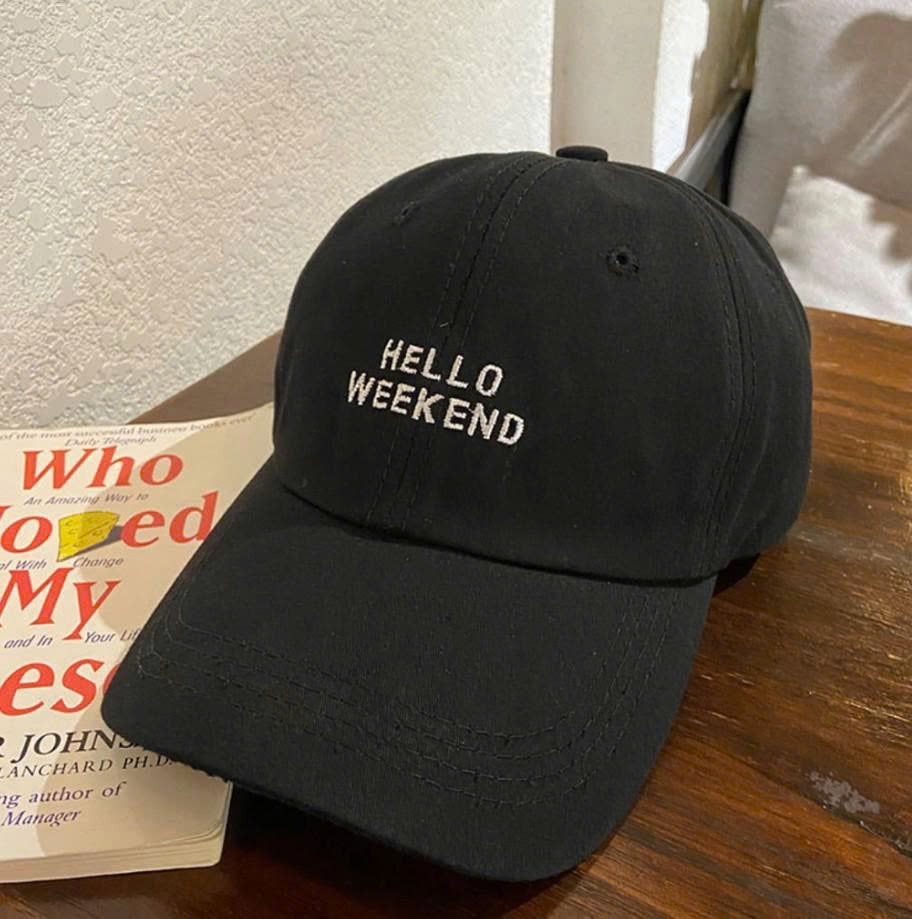 HELLO WEEKEND EMBROIDERED BASEBALL CAP, MINIMALIST WASHED COTTON DAD HAT, CASUAL WEEKEND VIBE CAP PH-0061